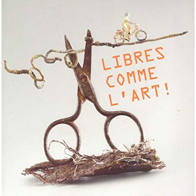 Libres Comme L'Art ! - Publicité Libres Comme L'Art ! - Publicité