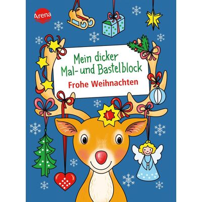 Corina Beurenmeister Mein Dicker Mal- Und Bastelblock. Frohe Weihnachten: Über 60 Mal- Und Bastelideen Für Die Weihnachtszeit, Für Kinder Ab 4 (Mal- Und Bastelblocks) - Publicité Corina Beurenmeister Mein Dicker Mal- Und Bastelblock. Frohe Weihnachten: Über 60 Mal- Und Bastelideen Für Die Weihnachtszeit, Für Kinder Ab 4 (Mal- Und Bastelblocks) - Publicité