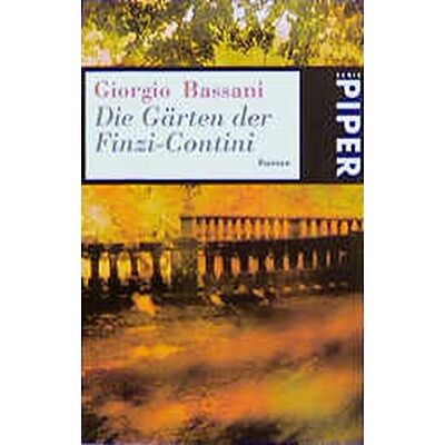 Giorgio Bassani Die Gärten Der Finzi-Contini: Roman (Piper Taschenbuch, Band 314) - Publicité Giorgio Bassani Die Gärten Der Finzi-Contini: Roman (Piper Taschenbuch, Band 314) - Publicité