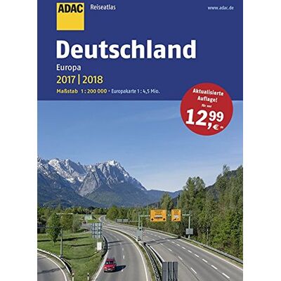 Adac Reiseatlas Deutschland, Europa 2017/2018 1:200 000 (Adac Atlanten) - Publicité Adac Reiseatlas Deutschland, Europa 2017/2018 1:200 000 (Adac Atlanten) - Publicité