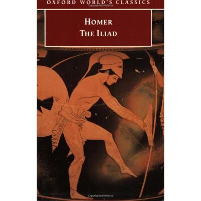 Homer Iliad (Oxford World'S Classics) - Publicité Homer Iliad (Oxford World'S Classics) - Publicité