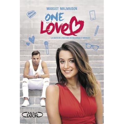 Margot Malmaison One Love : La Suite De L'Histoire De Maxence Et Margot - Publicité Margot Malmaison One Love : La Suite De L'Histoire De Maxence Et Margot - Publicité