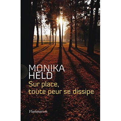 Monika Held Sur Place, Toute Peur Se Dissipe - Publicité Monika Held Sur Place, Toute Peur Se Dissipe - Publicité