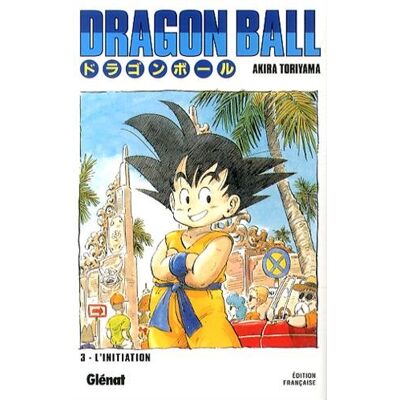 Akira Toriyama Dragon Ball. Vol. 3. L'Initiation - Publicité Akira Toriyama Dragon Ball. Vol. 3. L'Initiation - Publicité