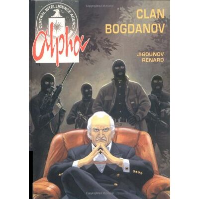Alpha. Vol. 2. Clan Bogdanov - Publicité Alpha. Vol. 2. Clan Bogdanov - Publicité