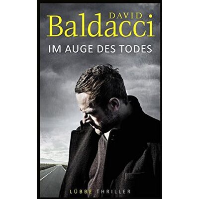 David Baldacci Im Auge Des Todes: Thriller. Will Robie 3 - Publicité David Baldacci Im Auge Des Todes: Thriller. Will Robie 3 - Publicité
