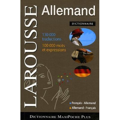 Larousse Dictionnaire Allemand : Français-Allemand, Allemand-Français. Wörterbuch Französisch-Deutsch, Deutsch-Französisch - Publicité Larousse Dictionnaire Allemand : Français-Allemand, Allemand-Français. Wörterbuch Französisch-Deutsch, Deutsch-Französisch - Publicité