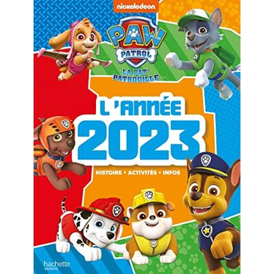 Nickelodeon La Pat' Patrouille : L'Année 2023 : Histoire, Activités, Infos - Publicité Nickelodeon La Pat' Patrouille : L'Année 2023 : Histoire, Activités, Infos - Publicité