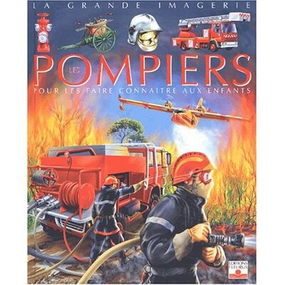 Cathy Franco Les Pompiers : Pour Les Faire Connaître Aux Enfants - Publicité Cathy Franco Les Pompiers : Pour Les Faire Connaître Aux Enfants - Publicité
