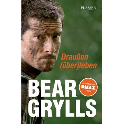 Bear Grylls Draußen (Über)Leben - Publicité Bear Grylls Draußen (Über)Leben - Publicité