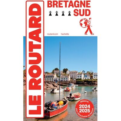 Le Routard Bretagne Sud : 2024-2025 - Publicité Le Routard Bretagne Sud : 2024-2025 - Publicité