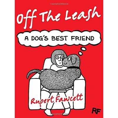 Rupert Fawcett Off The Leash - Publicité Rupert Fawcett Off The Leash - Publicité