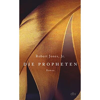 Robert Jones Jr Die Propheten: Roman - Publicité Robert Jones Jr Die Propheten: Roman - Publicité