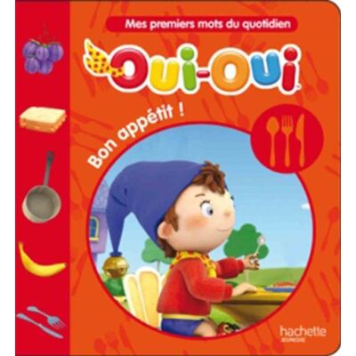 Hachette Mes Premiers Mots Du Quotidien. Bon Appétit ! - Publicité Hachette Mes Premiers Mots Du Quotidien. Bon Appétit ! - Publicité