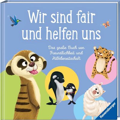 Gemma Carry Wir Sind Fair Und Helfen Uns. Das Große Buch Von Freundlichkeit Und Hilfsbereitschaft - Kinderbuch Ab 3 Jahre, Vorlesebuch, Bilderbuch (Vorlese- Und Familienbücher) - Publicité Gemma Carry Wir Sind Fair Und Helfen Uns. Das Große Buch Von Freundlichkeit Und Hilfsbereitschaft - Kinderbuch Ab 3 Jahre, Vorlesebuch, Bilderbuch (Vorlese- Und Familienbücher) - Publicité