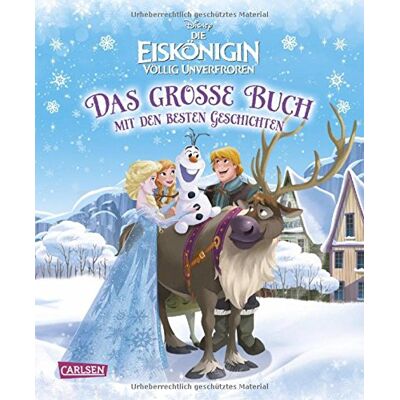 Walt Disney Disney Eiskönigin - Völlig Unverfroren / Das Große Buch Mit Den Besten Geschichten - Publicité Walt Disney Disney Eiskönigin - Völlig Unverfroren / Das Große Buch Mit Den Besten Geschichten - Publicité