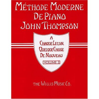 Various Methode Moderne De Piano John Thompson Volume 2 Pf - Publicité Various Methode Moderne De Piano John Thompson Volume 2 Pf - Publicité