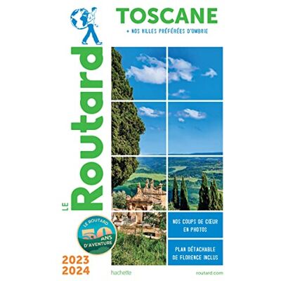Le Routard Toscane, Ombrie : 2022-2023 - Publicité Le Routard Toscane, Ombrie : 2022-2023 - Publicité