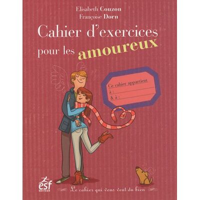 Élisabeth Couzon Cahier D'Exercices Pour Les Amoureux - Publicité Élisabeth Couzon Cahier D'Exercices Pour Les Amoureux - Publicité
