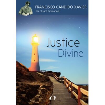 Xavier, Francisco Candido Justice Divine - Publicité Xavier, Francisco Candido Justice Divine - Publicité