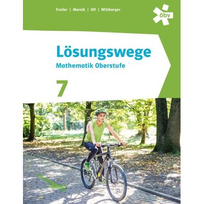 Freiler, Mag. Philipp Lösungswege Mathematik Oberstufe 7, Schulbuch + E-Book - Publicité Freiler, Mag. Philipp Lösungswege Mathematik Oberstufe 7, Schulbuch + E-Book - Publicité