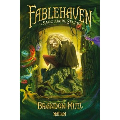 Brandon Mull Fablehaven. Vol. 1. Le Sanctuaire Secret - Publicité Brandon Mull Fablehaven. Vol. 1. Le Sanctuaire Secret - Publicité