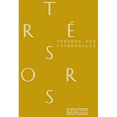 Collectif Trésors Des Cathédrales - Publicité Collectif Trésors Des Cathédrales - Publicité