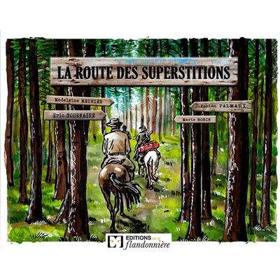 Collectif La Route Des Superstitions - Publicité Collectif La Route Des Superstitions - Publicité