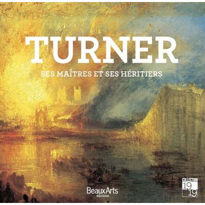 Ian Warell Turner : Ses Maîtres Et Ses Héritiers - Publicité Ian Warell Turner : Ses Maîtres Et Ses Héritiers - Publicité
