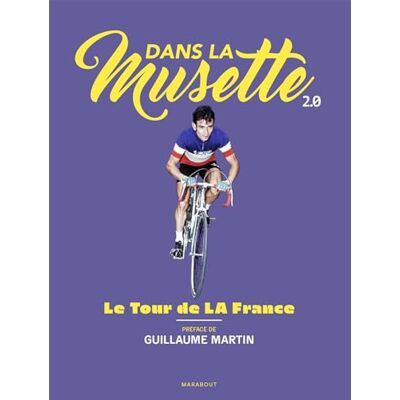 Dans La Musette 2.0 : Le Tour De La France - Publicité Dans La Musette 2.0 : Le Tour De La France - Publicité