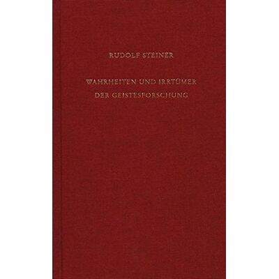 Wahrheiten Und Irrtümer Der Geistesforschung: Geisteswissenschaft Und Menschenzukunft (Rudolf Steiner Gesamtausgabe) - Publicité Wahrheiten Und Irrtümer Der Geistesforschung: Geisteswissenschaft Und Menschenzukunft (Rudolf Steiner Gesamtausgabe) - Publicité