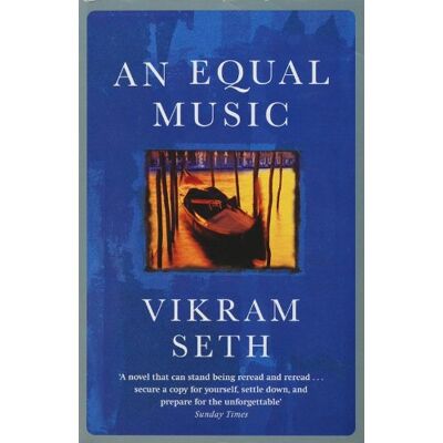 Vikram Seth An Equal Music - Publicité Vikram Seth An Equal Music - Publicité