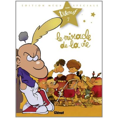 Zep Spécial Titeuf Le Film. Vol. 7. Le Miracle De La Vie - Publicité Zep Spécial Titeuf Le Film. Vol. 7. Le Miracle De La Vie - Publicité