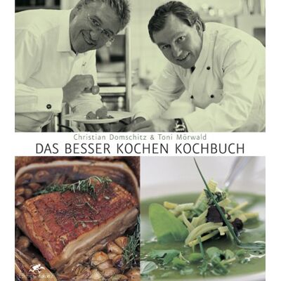 Christian Domschitz Das Besser Kochen Kochbuch - Publicité Christian Domschitz Das Besser Kochen Kochbuch - Publicité