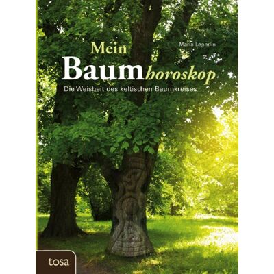 Maria Leondin Mein Baumhoroskop: Die Weisheit Des Keltischen Baumkreises - Publicité Maria Leondin Mein Baumhoroskop: Die Weisheit Des Keltischen Baumkreises - Publicité