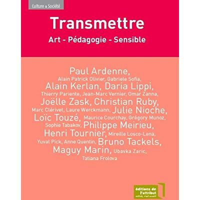 Collectif Transmettre : Art, Pédagogie, Sensible - Publicité Collectif Transmettre : Art, Pédagogie, Sensible - Publicité