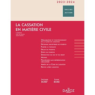 Jacques Boré La Cassation En Matière Civile : 2023-2024 - Publicité Jacques Boré La Cassation En Matière Civile : 2023-2024 - Publicité