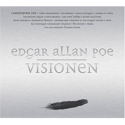 Poe, Edgar Allan Visionen: Inszenierte Lesung: Internationale Schauspieler Und Bands Feiern Edgar Allan Poe In Wort Und Musik - Publicité Poe, Edgar Allan Visionen: Inszenierte Lesung: Internationale Schauspieler Und Bands Feiern Edgar Allan Poe In Wort Und Musik - Publicité