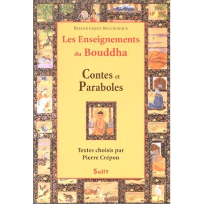 Collectif Les Enseignements De Bouddha : Contes Et Paraboles - Publicité Collectif Les Enseignements De Bouddha : Contes Et Paraboles - Publicité