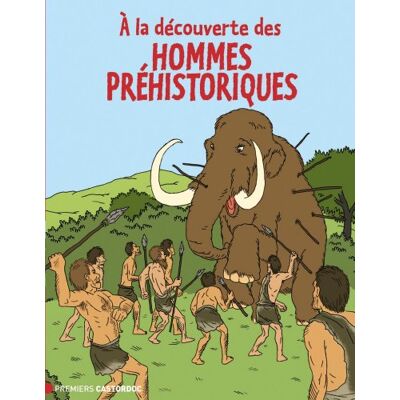 Clara Delpas A La Découverte Des Hommes Préhistoriques - Publicité Clara Delpas A La Découverte Des Hommes Préhistoriques - Publicité