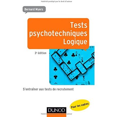 Bernard Myers Tests Psychotechniques Pour Les Cadres : S'Entraîner Aux Tests De Recrutement. Logique - Publicité Bernard Myers Tests Psychotechniques Pour Les Cadres : S'Entraîner Aux Tests De Recrutement. Logique - Publicité