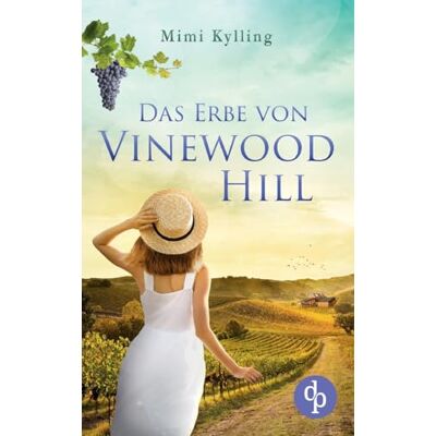 Mimi Kylling Das Erbe Von Vinewood Hill: Ein Familiengeheimnis - Publicité Mimi Kylling Das Erbe Von Vinewood Hill: Ein Familiengeheimnis - Publicité