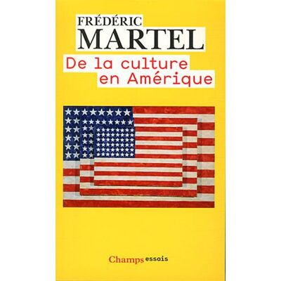Frédéric Martel De La Culture En Amérique - Publicité Frédéric Martel De La Culture En Amérique - Publicité