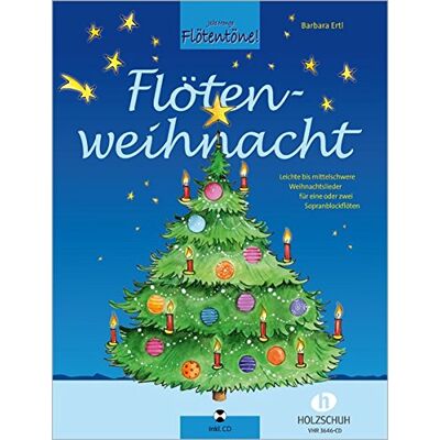 Barbara Ertl Flötenweihnacht: Leichte Bis Mittelschwere Weihnachtslieder Für Eine Oder Zwei Sopranblockflöten Mit Cd - Publicité Barbara Ertl Flötenweihnacht: Leichte Bis Mittelschwere Weihnachtslieder Für Eine Oder Zwei Sopranblockflöten Mit Cd - Publicité