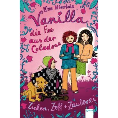 Eva Hierteis Vanilla 03. Zicken, Zoff Und Zauberei: Die Fee Aus Der Coladose - Publicité Eva Hierteis Vanilla 03. Zicken, Zoff Und Zauberei: Die Fee Aus Der Coladose - Publicité