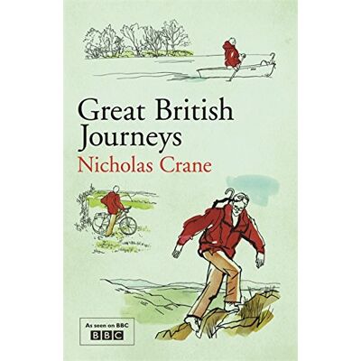 Nicholas Crane Great British Journeys - Publicité Nicholas Crane Great British Journeys - Publicité