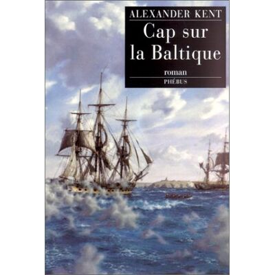 Kent Captain Bolitho. Cap Sur La Baltique - Publicité Kent Captain Bolitho. Cap Sur La Baltique - Publicité