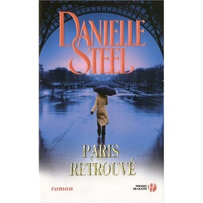 Danielle Steel Paris Retrouvé - Publicité Danielle Steel Paris Retrouvé - Publicité
