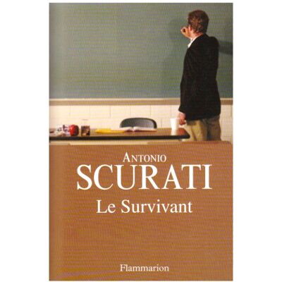 Antonio Scurati Le Survivant - Publicité Antonio Scurati Le Survivant - Publicité