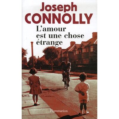 Joseph Connolly L'Amour Est Une Chose Étrange - Publicité Joseph Connolly L'Amour Est Une Chose Étrange - Publicité